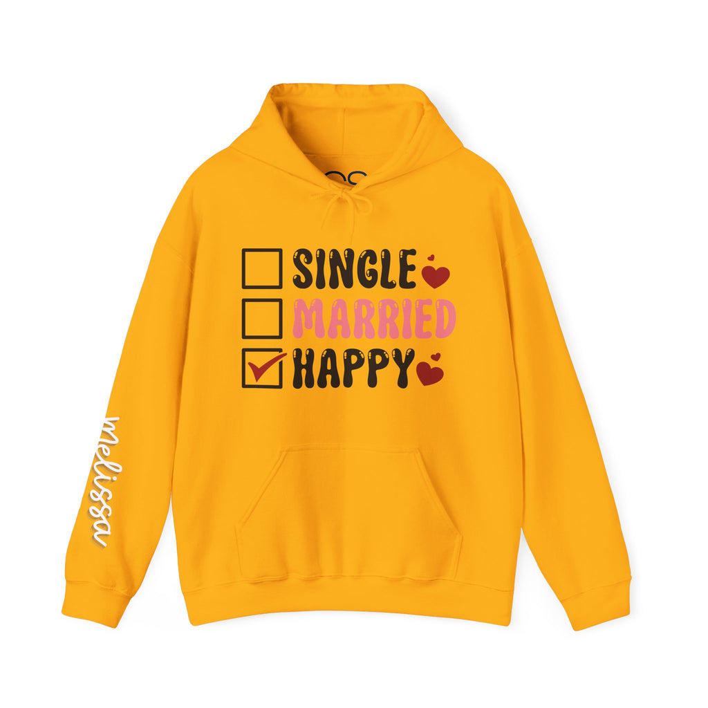 Single? Married? HAPPY! Personalized Hooded Sweatshirt | Cozy Fleece Lined | Perfect for Cold Days - Image 12