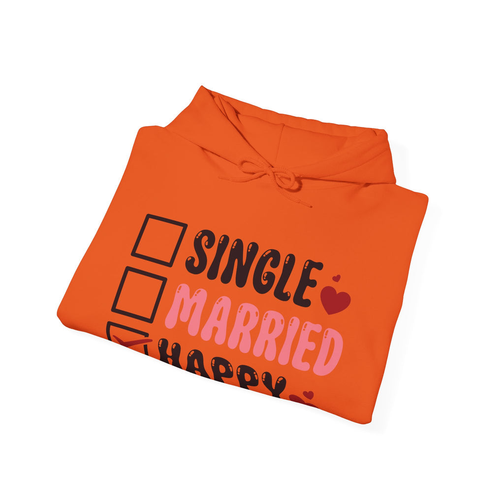 Single? Married? HAPPY! Personalized Hooded Sweatshirt | Cozy Fleece Lined | Perfect for Cold Days - Image 30