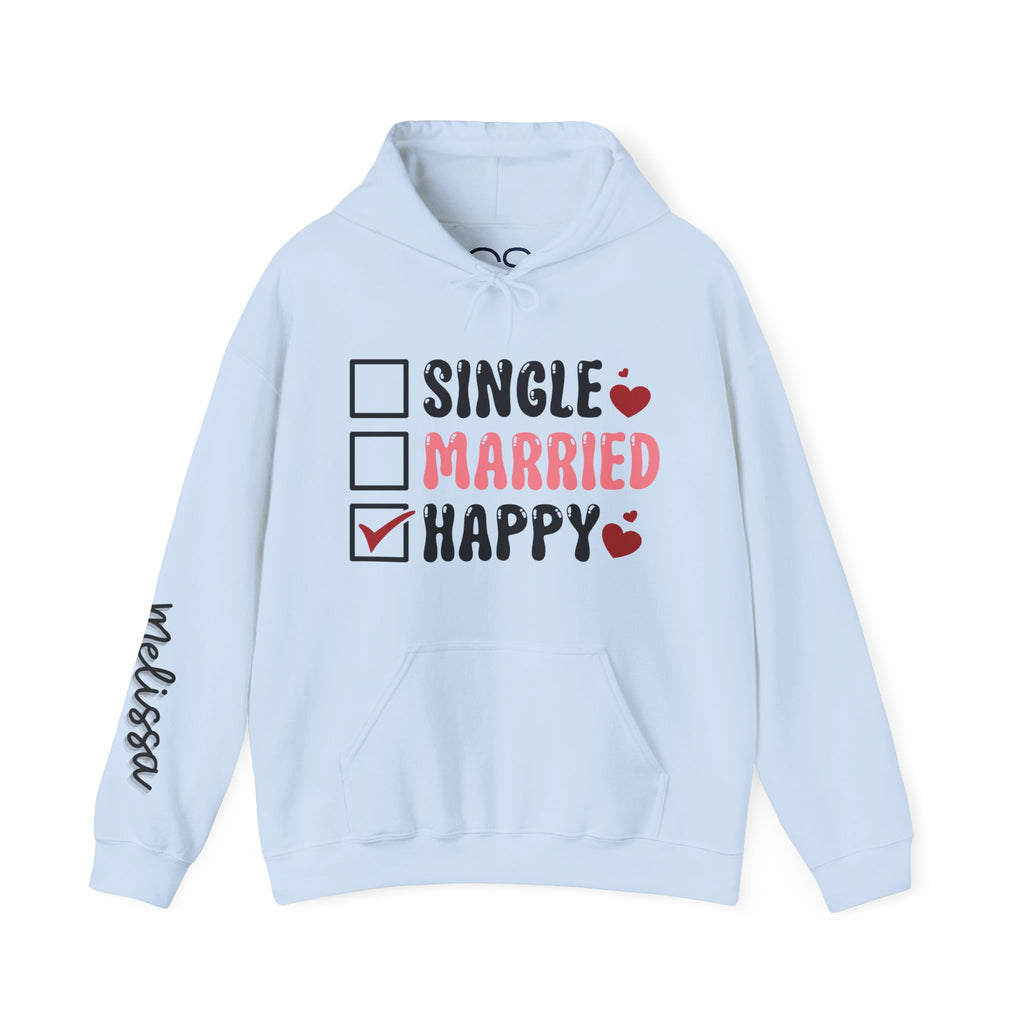 Single? Married? HAPPY! Personalized Hooded Sweatshirt | Cozy Fleece Lined | Perfect for Cold Days - Image 4