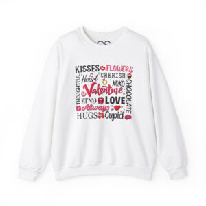 Valentine's Day Word Art Sweatshirt Crewneck Sweatshirt | Comfortable Cotton Blend | Everyday Casual