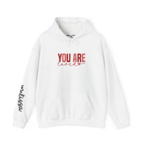 Personalized You Are Loved Hooded Sweatshirt | Cozy Fleece Lined | Perfect for Cold Days